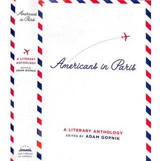 "Americans in Paris: A Literary Anthology" 2004 Gopnik, Adam For Sale