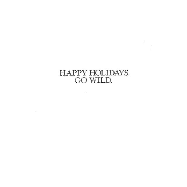 Happy Holidays. Go Wild. Workman Publishing Co. 1981 7" x 5"