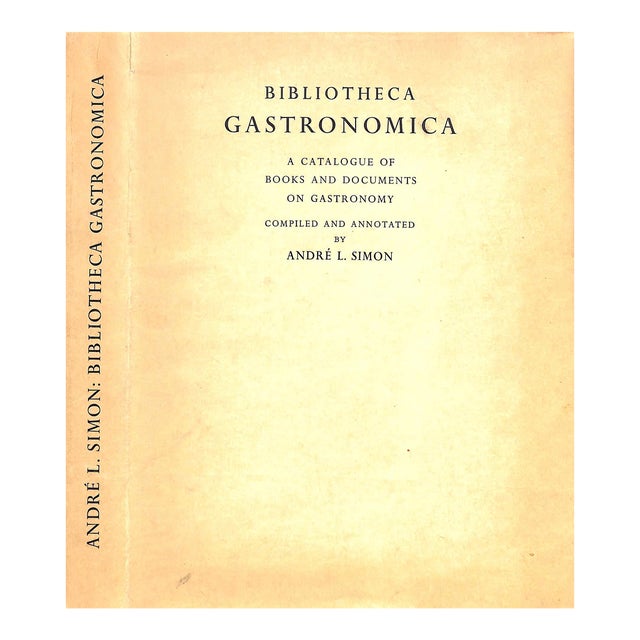 "Bibliotheca Gastronomica: A Catalogue of Books and Documents on Gastronomy (Inscribed)" 1953 Simon, Andre L. For Sale