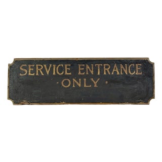 Unique Vintage Wooden Sign Announcing "Service Entrance Only" With Scalloped Design For Sale