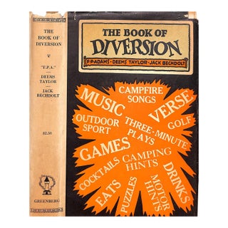 "The Book of Diversion" 1925 Adams, Franklin P., Taylor, Deems, Bechdolt, Jack [Compiled By] For Sale