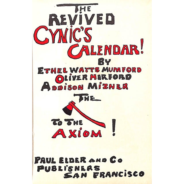 MUMFORD, Ethel Watts MIZNER, Addison Paul Elder and Co 1917 5 3/4" x 4" Beautifully illustrated, and sharply-witted annual...