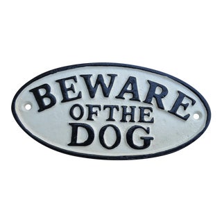 Cast Iron "Beware of the Dog" Sign For Sale