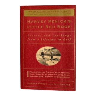 Harvey Penick’s Little Red Book / Lessons and Teaching From a Lifetime in Golf For Sale