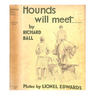 "Hounds Will Meet..." 1931 Ball, Richard For Sale