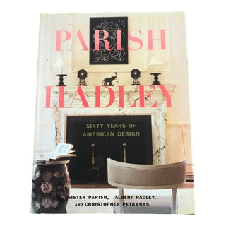 Parish-Hadley: Sixty Years of American Design Book For Sale