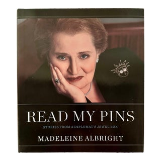 Madeliene Albright Coffee Table Book, "Read My Pins", Signed For Sale