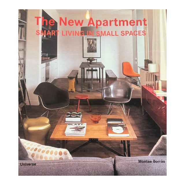 The New Apartment: Smart Living in Small Spaces by Montse Borras For Sale
