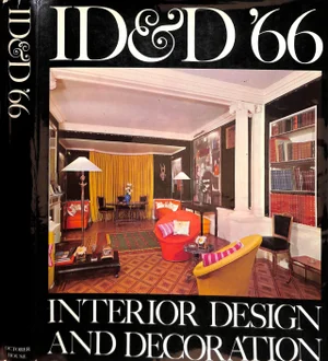 "Id&d '66: Interior Design and Decoration" 1965 Inchbald, Jacqueline [Edited By]