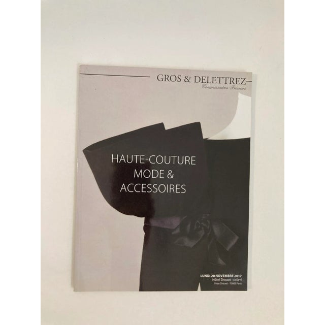 Paris Haute Couture Auction Catalog 2017 Published by Gros & Delettrez. Haute Couture Mode et Accessoires Paris Auction...