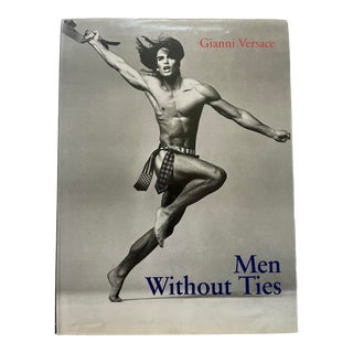 Gianni Versace, Men Without Ties, 1994, 3rd Printing For Sale