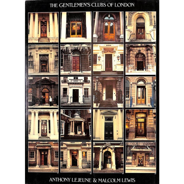 "The Gentlemen's Clubs of London" 1984 Lejeune, Anthony [Text By] For Sale - Image 4 of 12