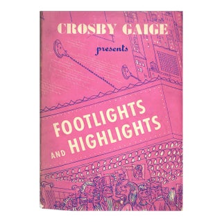 "Footlights and Highlights" For Sale