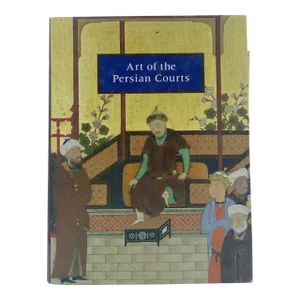 Art of the Persian Courts by Abolala Soudavar Hardcover Book 1992 Rizzoli