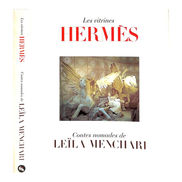 "Les Vitrines Hermes Contes Nomades De Leila Menchari" 1999 Gazier, Michele [Texte De] For Sale