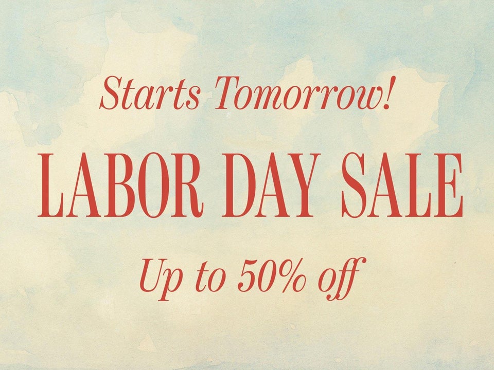 Shop The Labor Day Sale Starts Tomorrow